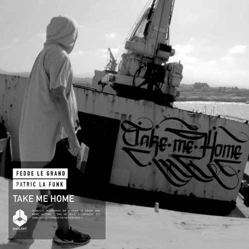 Fedde Le Grand & Patric La Funk – Take Me Home