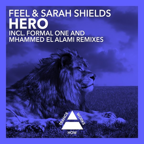 Feel & Sarah Shields – Hero