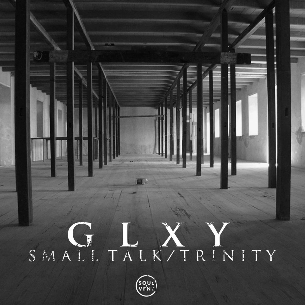 GLXY – Small Talk