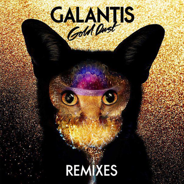 Galantis – Gold Dust (The Remixes)