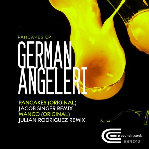 German Angeleri – Pancakes EP