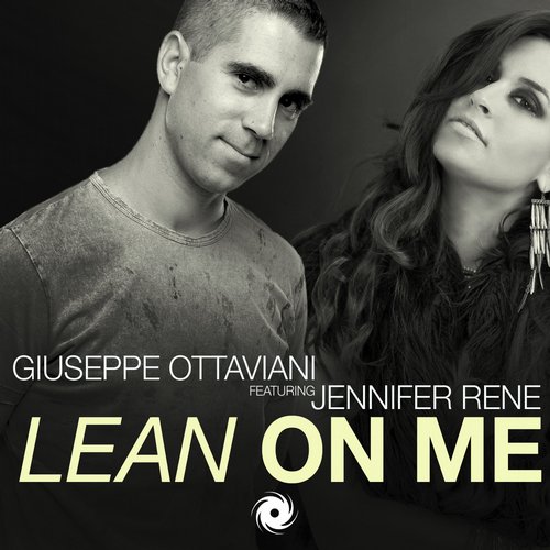 Giuseppe Ottaviani & Jennifer Rene – Lean on Me