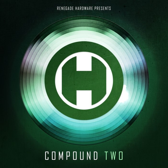 Renegade Hardware Presents Compound Two