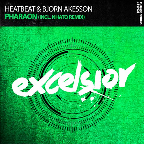 Heatbeat & Bjorn Akesson – Pharaon