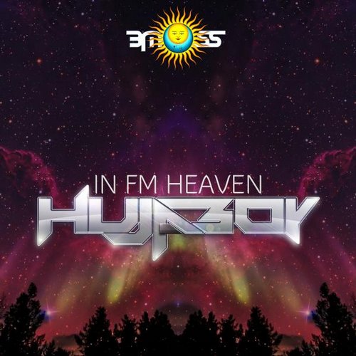 Hujaboy – In Fm Heaven