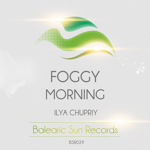 Ilya Chupriy – Foggy Morning