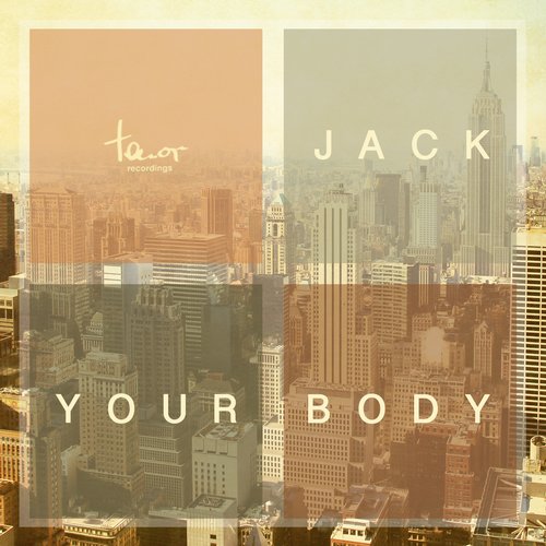 Tenor Recordings: Jack Your Body