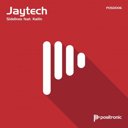 Jaytech feat. Kailin – Sidelines