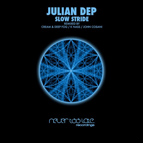 Julian Dep – Slow Stride