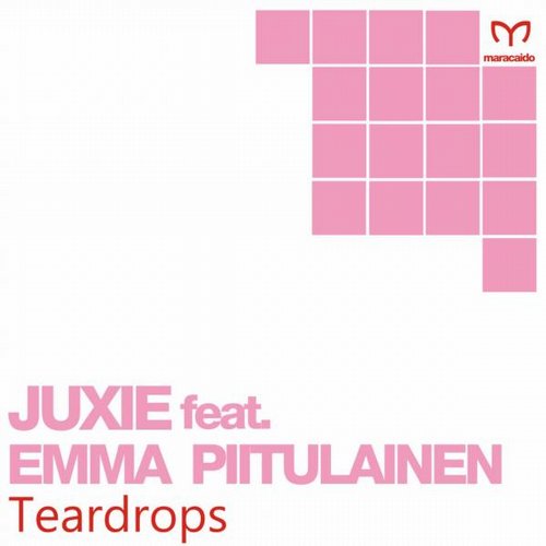 Juxie feat. Emma Piitulainen – Teardrops