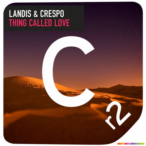Landis & Crespo – Thing Called Love