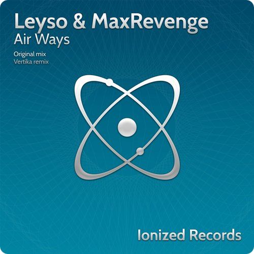 Leyso & MaxRevenge – Air Ways