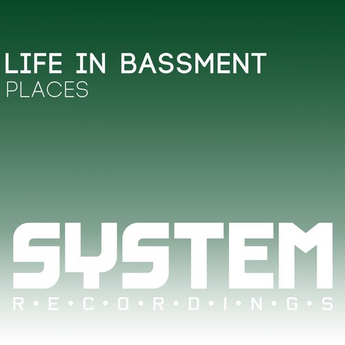 Life In Bassment – Places