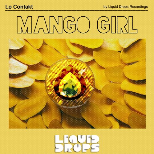 Lo Contakt – Mango Girl EP