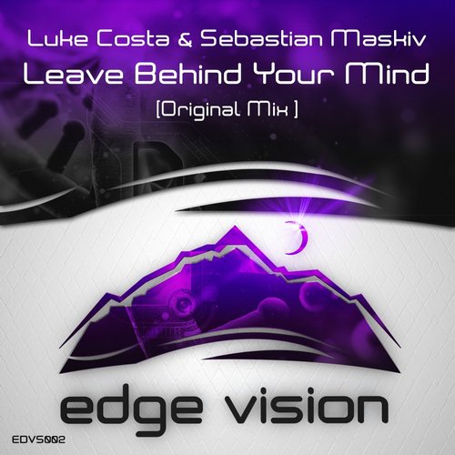 Luke Costa & Sebastian Maskiv – Leave Behind Your Mind