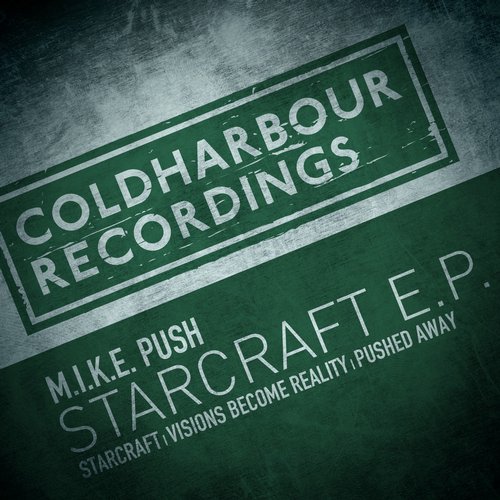 M.I.K.E. Push – Starcraft EP