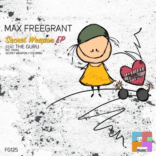 Max Freegrant – Secret Weapon EP