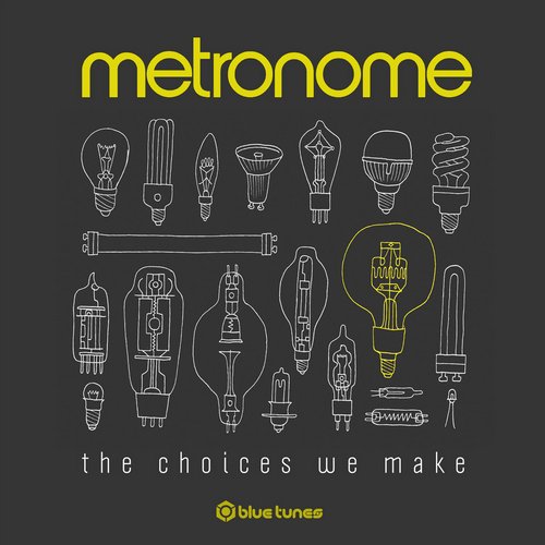 Metronome – The Choices We Make