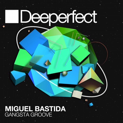 Miguel Bastida – Gangsta Groove