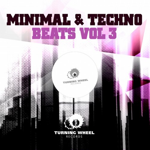Minimal & Techno Beats Vol 3