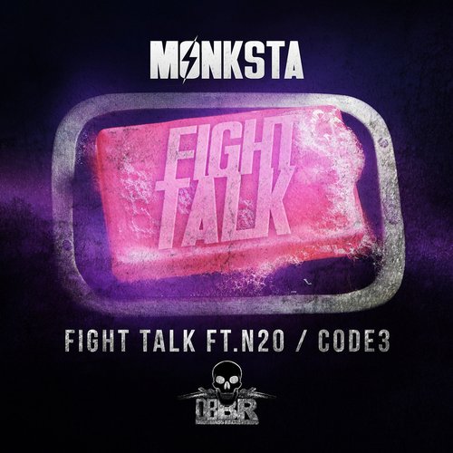 Monksta – Fight Talk