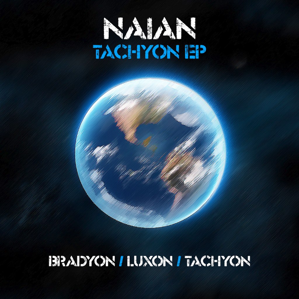 Naian – Tachyon