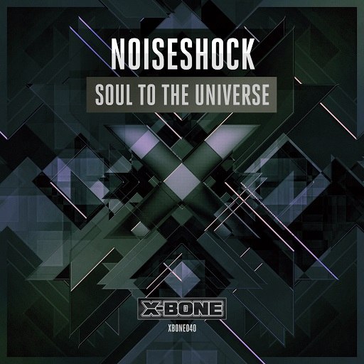 Noiseshock – Soul To The Universe