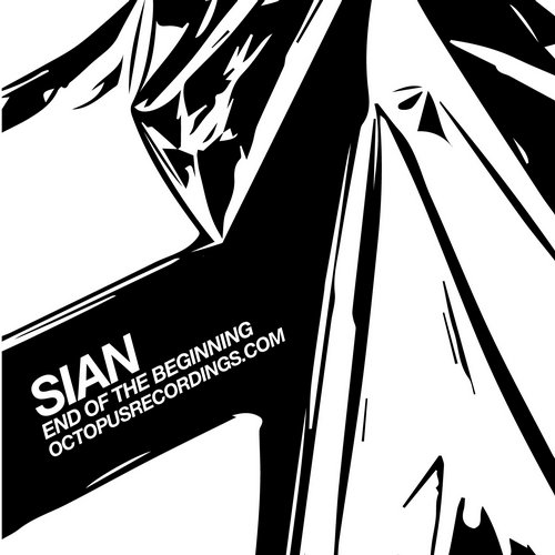 Sian – End Of The Beginning