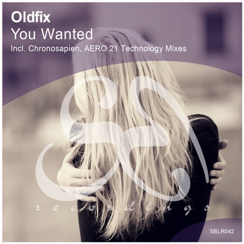 Oldfix – You Wanted