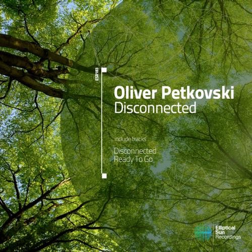 Oliver Petkovski – Disconnected