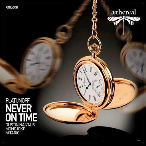 Platunoff – Never on Time