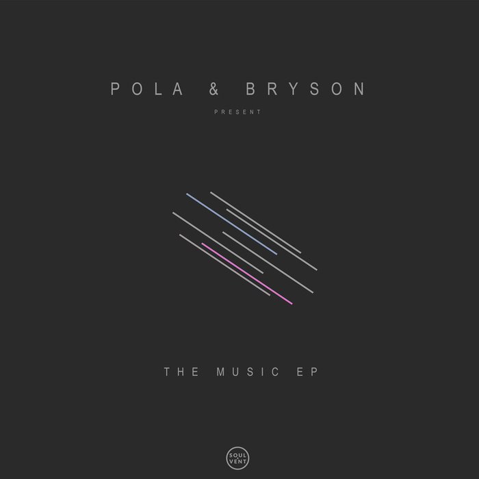 Pola & Bryson – The Music