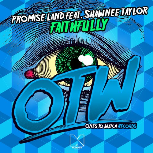 Promise Land feat Shawnee Taylor – Faithfully