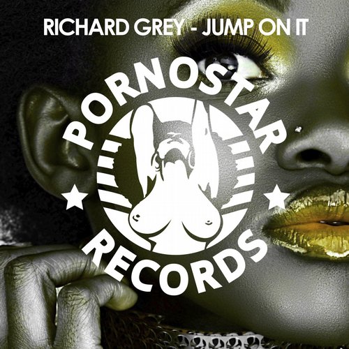 Richard Grey – Jump On It
