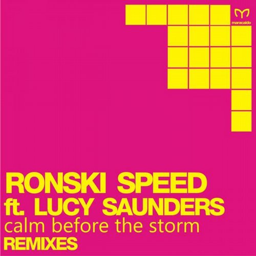 Ronski Speed feat. Lucy Saunders – Calm Before the Storm (Remix EP)