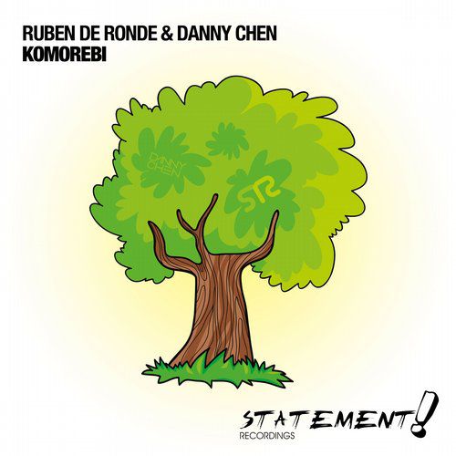Ruben De Ronde & Danny Chen – Komorebi