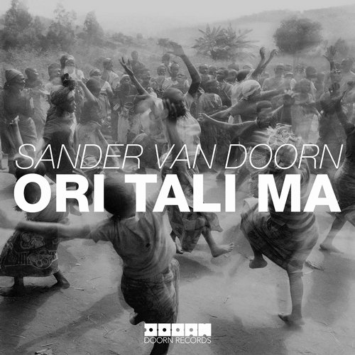 Sander Van Doorn – Ori Tali Ma