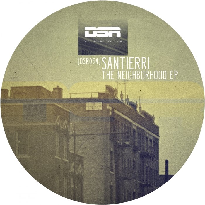 Santierri – The Neigbourhood EP