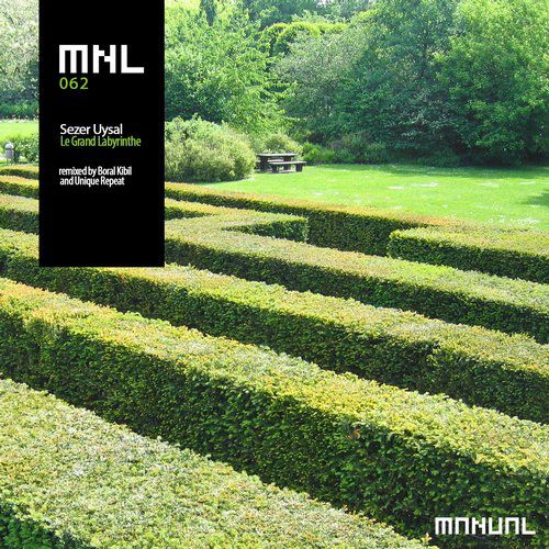 Sezer Uysal – Le Grand Labyrinthe Remixed