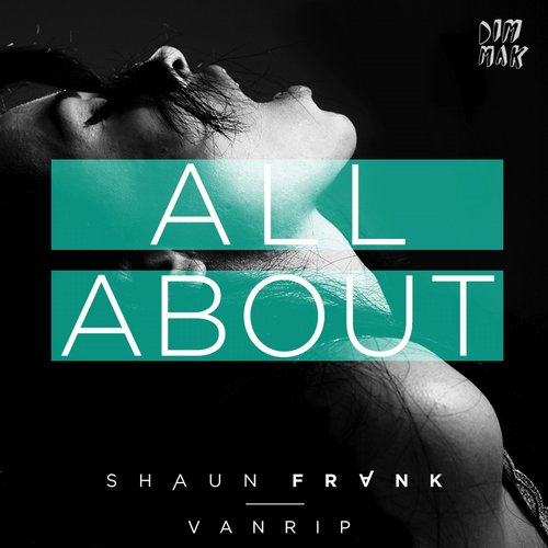 Shaun Frank & Vanrip – All About