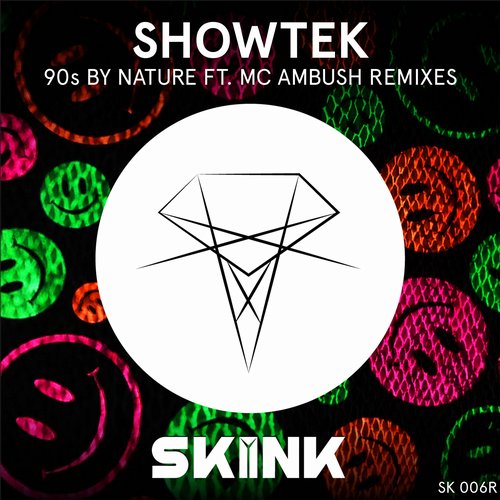 Showtek feat. MC Ambush – 90s By Nature (Remixes)