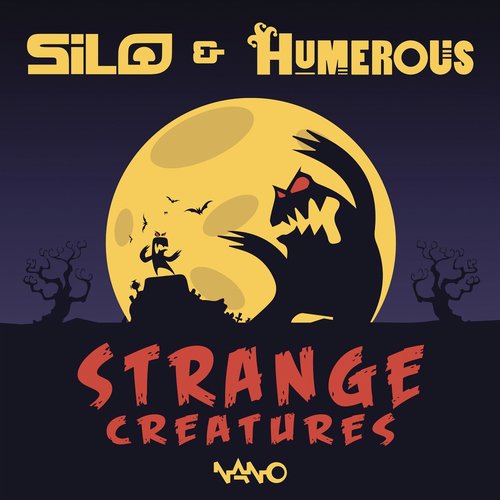 Silo & Humerous – Strange Creatures