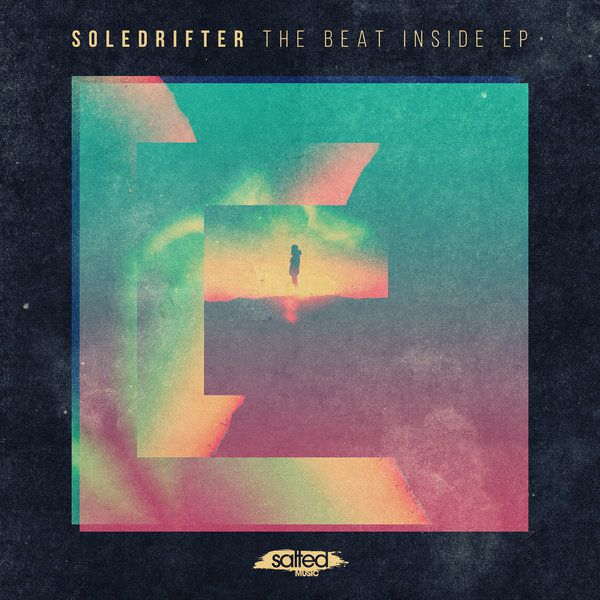 Soledrifter – The Beat Inside