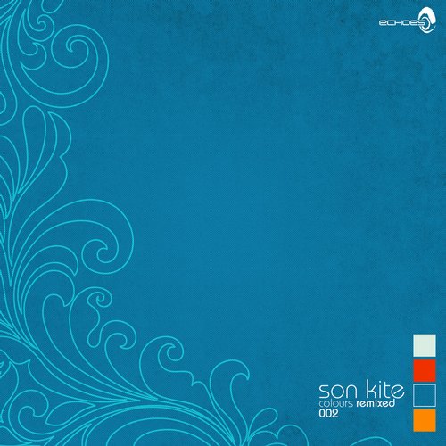 Son Kite – Colours (Remixed), Pt. 2
