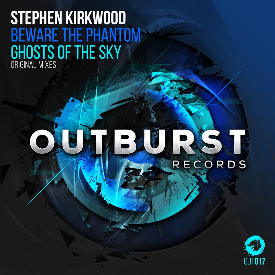 Stephen Kirkwood – Beware the Phantom / Ghosts of the Sky