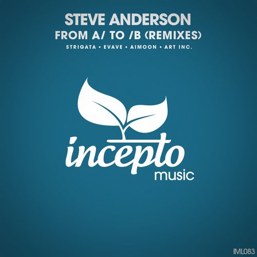 Steve Anderson – From A/ to /B (Remixes)