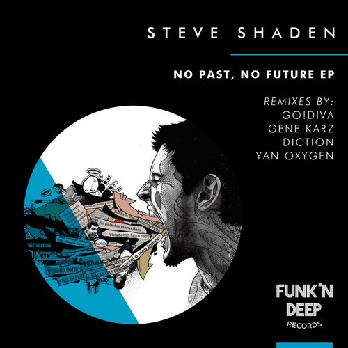 Steve Shaden – No Future