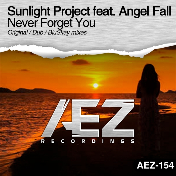 Sunlight Project feat. Angel Fall – Never Forget You