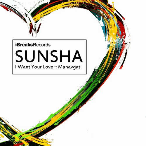 Sunsha – I Want Your Love