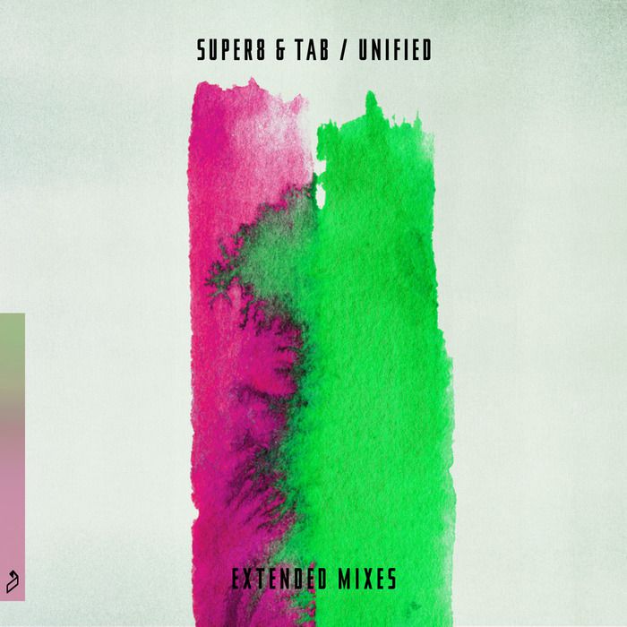 Super8 & Tab – Unified: Extended Mixes